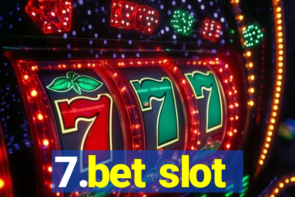 7.bet slot