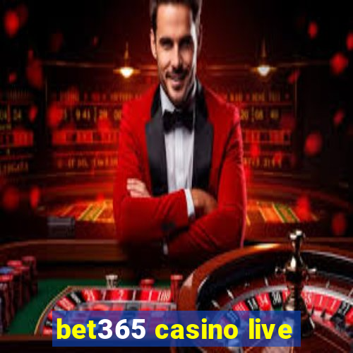 bet365 casino live