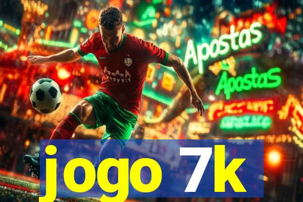 jogo 7k