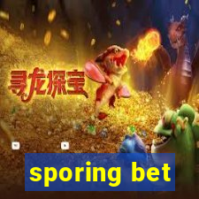 sporing bet