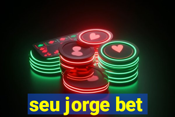 seu jorge bet