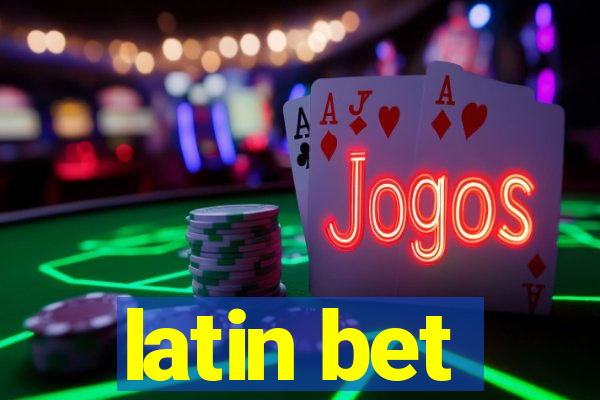 latin bet