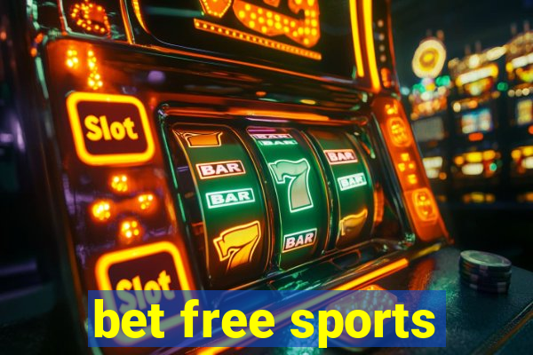 bet free sports