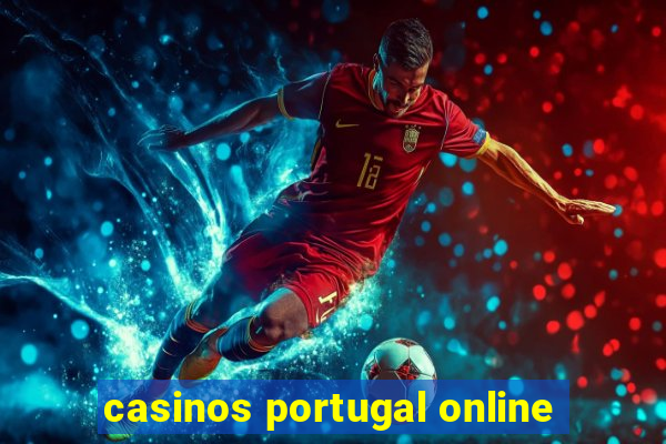 casinos portugal online