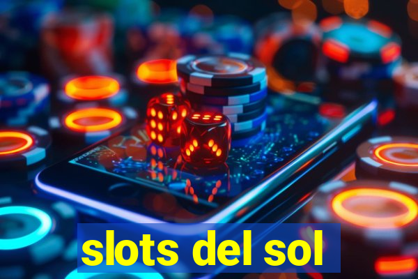 slots del sol