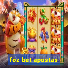 foz bet apostas