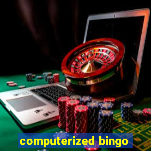 computerized bingo