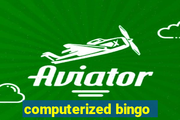 computerized bingo