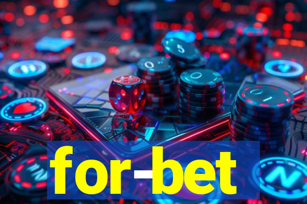 for-bet