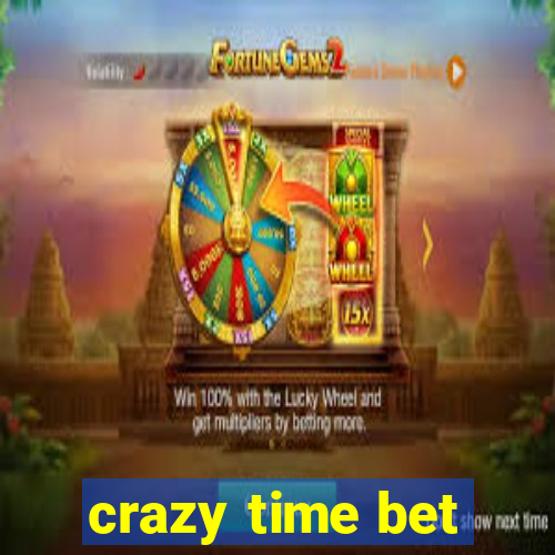 crazy time bet