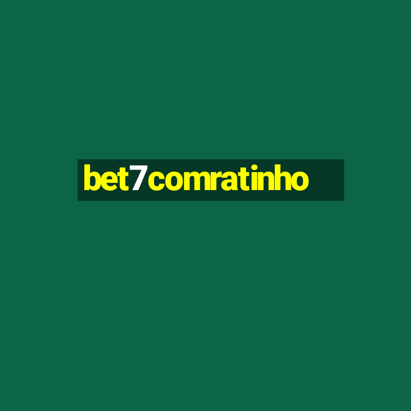 bet7comratinho