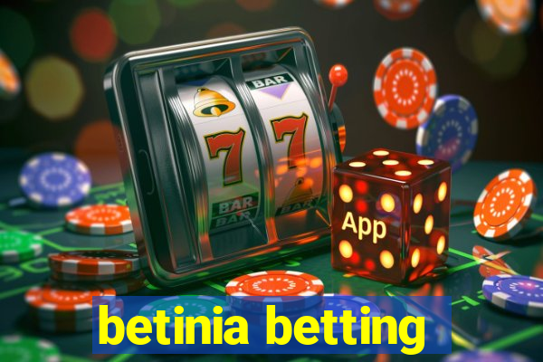 betinia betting