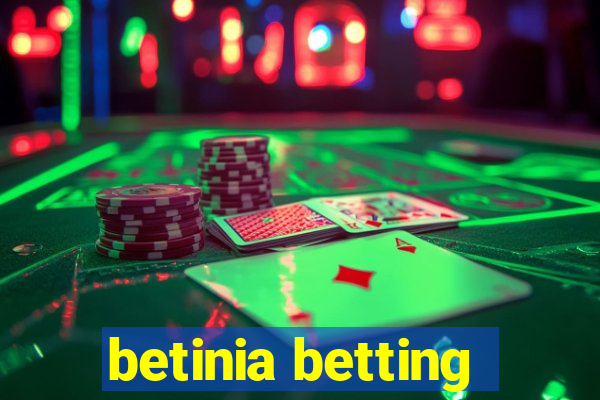 betinia betting