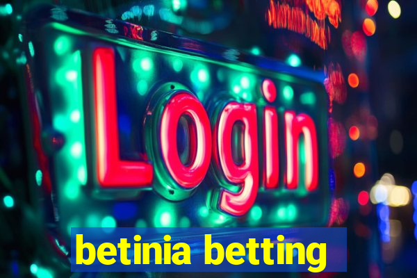 betinia betting