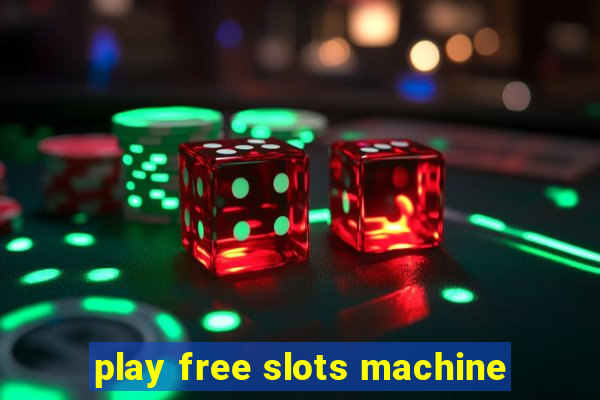 play free slots machine