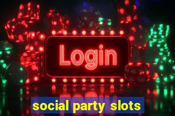 social party slots