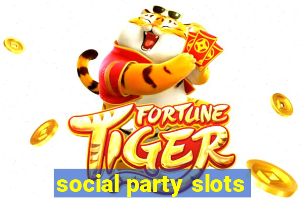 social party slots