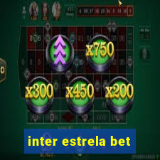 inter estrela bet