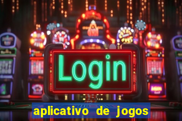 aplicativo de jogos de apostas