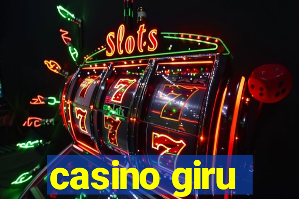 casino giru