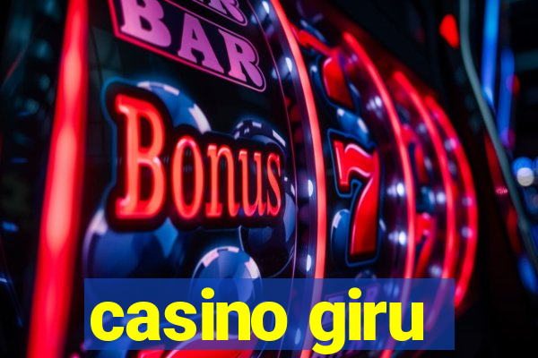 casino giru