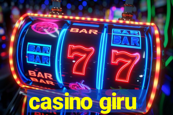 casino giru