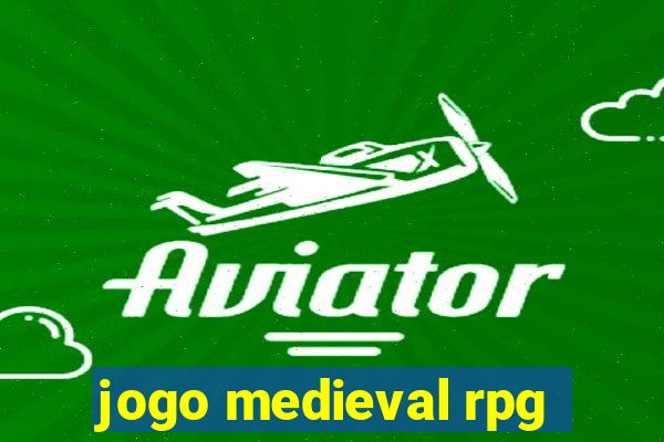 jogo medieval rpg