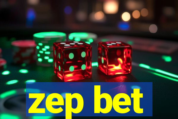 zep bet