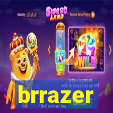 brrazer