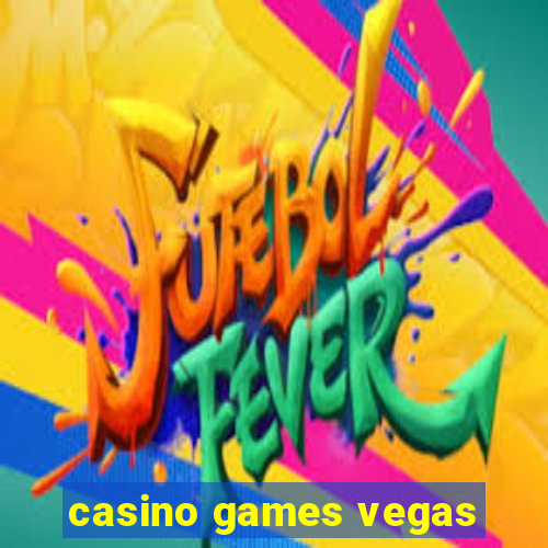 casino games vegas