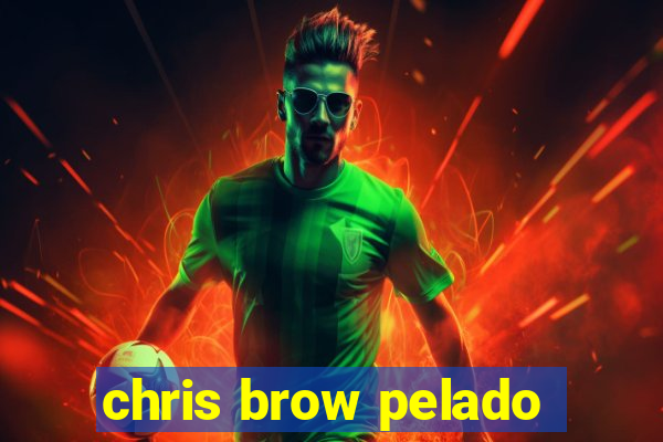 chris brow pelado