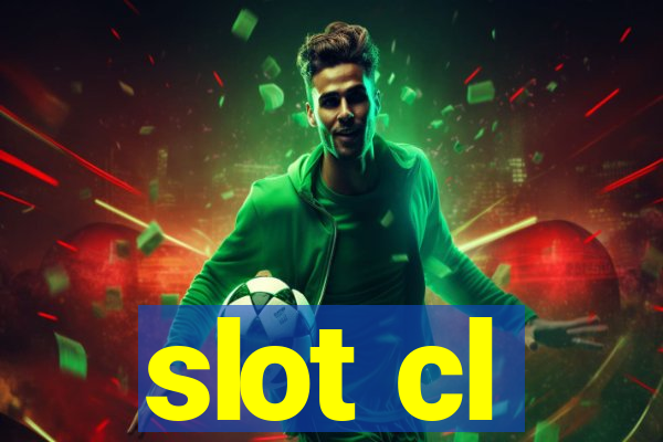 slot cl