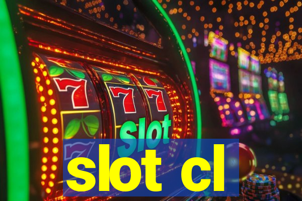 slot cl