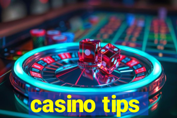 casino tips