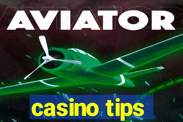 casino tips