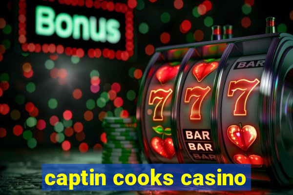 captin cooks casino