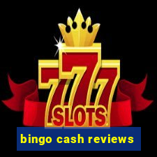 bingo cash reviews