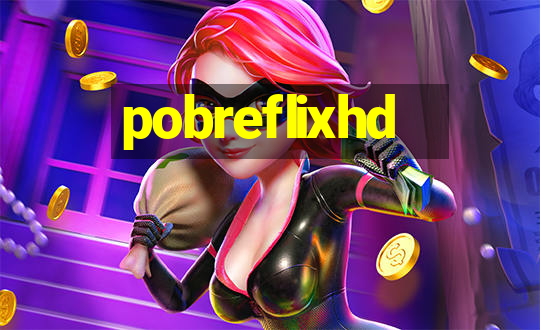 pobreflixhd