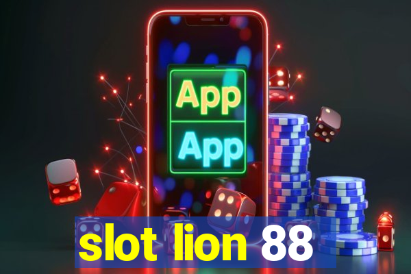 slot lion 88