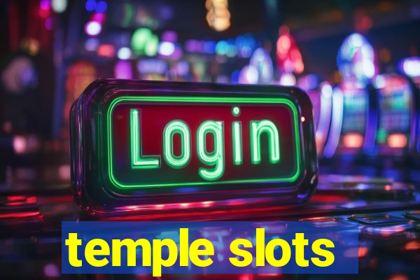 temple slots