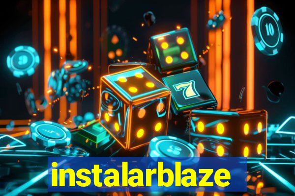 instalarblaze