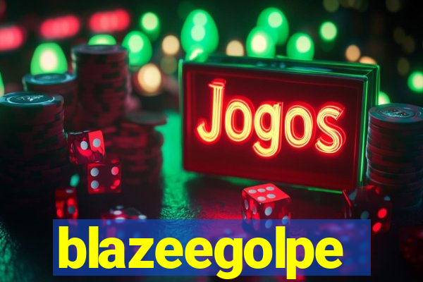 blazeegolpe