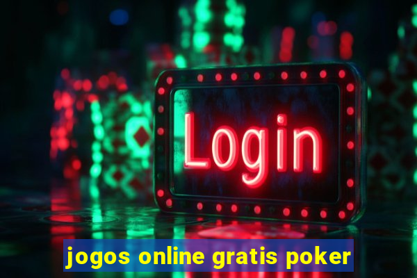 jogos online gratis poker