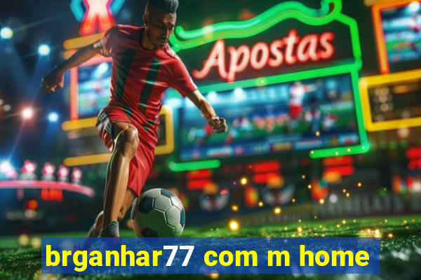 brganhar77 com m home