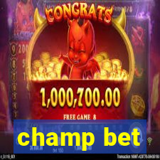 champ bet