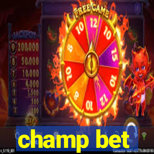 champ bet