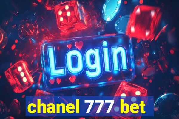 chanel 777 bet