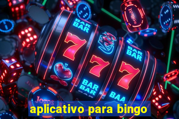 aplicativo para bingo