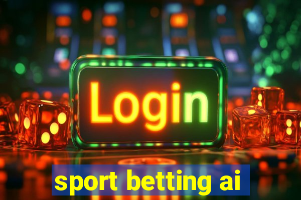 sport betting ai