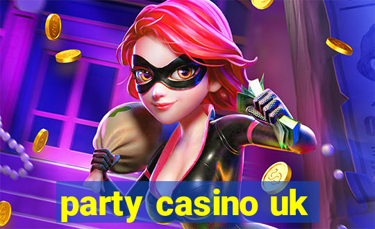 party casino uk